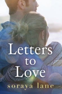 Letters to Love, Paperback / softback Book Letters to Love, Paperback / softback Book