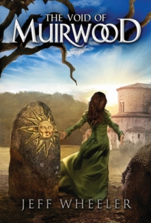 The Void of Muirwood, Paperback / softback Book The Void of Muirwood, Paperback / softback Book