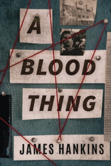 A Blood Thing, Hardback Book A Blood Thing, Hardback Book