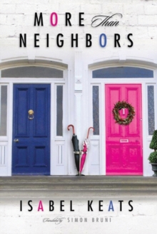 More than Neighbors, Paperback / softback Book More than Neighbors, Paperback / softback Book