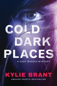 Cold Dark Places, Paperback / softback Book Cold Dark Places, Paperback / softback Book