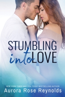 Stumbling Into Love, Paperback / softback Book Stumbling Into Love, Paperback / softback Book
