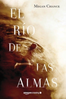 El rio de las almas, Paperback / softback Book El rio de las almas, Paperback / softback Book