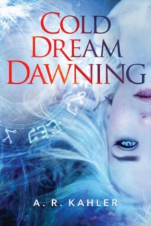 Cold Dream Dawning, Paperback Book Cold Dream Dawning, Paperback Book