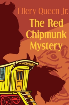 The Red Chipmunk Mystery