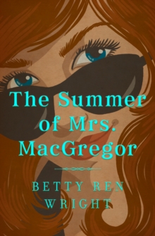 The Summer of Mrs. MacGregor