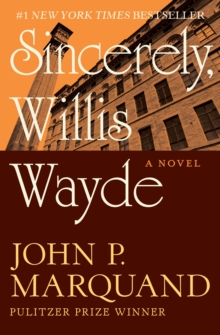 Sincerely, Willis Wayde : A Novel