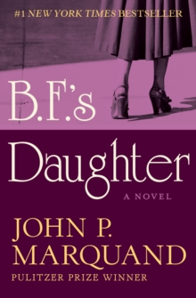 B.F.'s Daughter : A Novel