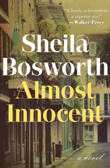 Almost Innocent : A Novel