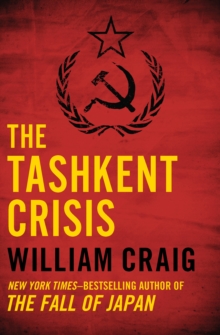 The Tashkent Crisis