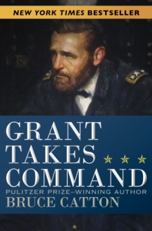 Grant Takes Command