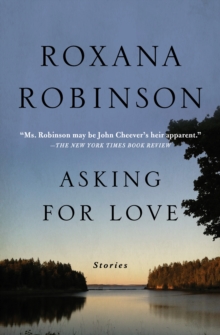 Asking for Love : Stories