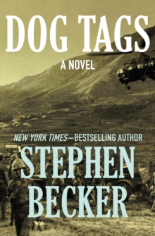 Dog Tags : A Novel