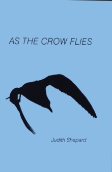 As the Crow Flies