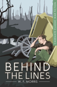 Behind the Lines : A Novel