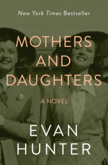 Mothers and Daughters : A Novel