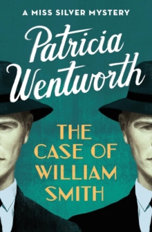 The Case of William Smith, Paperback / softback Book The Case of William Smith, Paperback / softback Book