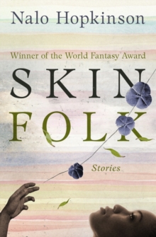 Open Road Media Skin Folk , Stories