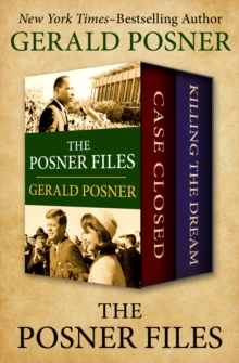 The Posner Files : Case Closed and Killing the Dream