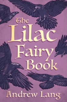 The Lilac Fairy Book