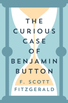 The Curious Case of Benjamin Button