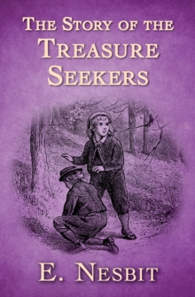 The Story of the Treasure Seekers