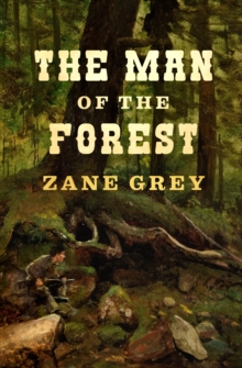 The Man of the Forest