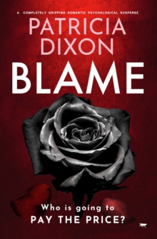 Blame : A Completely Gripping Psychological Suspense