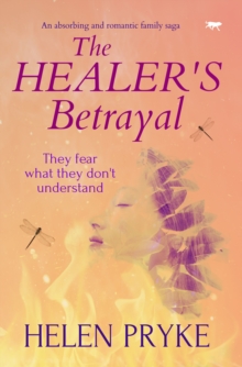 The Healer's Betrayal