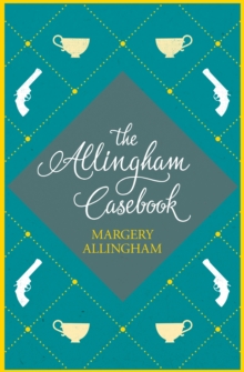 The Allingham Casebook