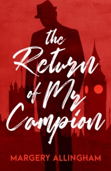 Open Road Media The Return Of Mr. Campion