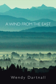 A Wind from the East