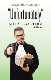 Unfortunately : Not a Legal Term