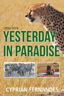 Yesterday in Paradise : 1950-1974