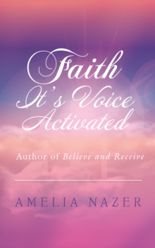 Faith-It'S Voice Activated