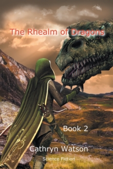 The Rhealm of Dragons : Book 2