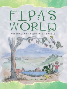 Fipa's World : Australian Children's Classic