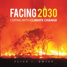 Facing 2030 : Coping with Climate Change