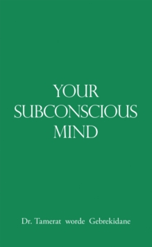 Your Subconscious Mind