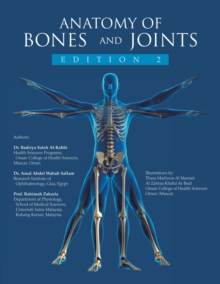 Anatomy of Bones and Joints : Edition 2