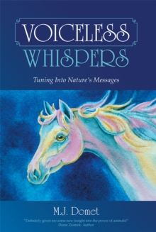 Voiceless Whispers : Tuning into Nature'S Messages