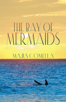 The Bay of Mermaids