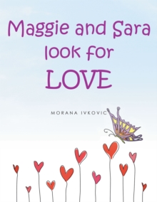 Maggie and Sara Look for Love