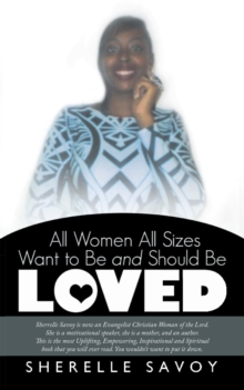 All Women All Sizes Want to Be and Should Be Loved