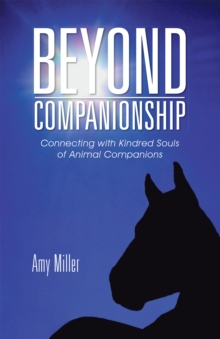 Beyond Companionship : Connecting with Kindred Souls of Animal Companions