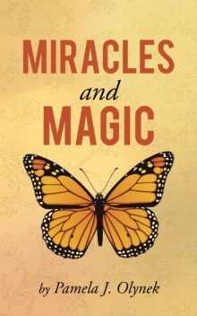 Miracles and Magic