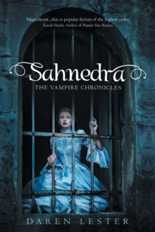 Sahnedra : The Vampire Chronicles