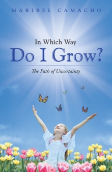 In Which Way Do I Grow? : The Path of Uncertainty