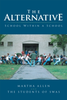 The Alternative : School Within a School