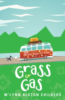 Grass or Gas : No One Rides for Free